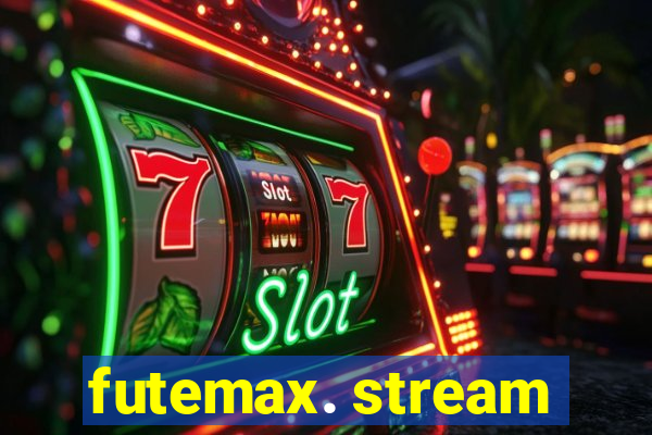 futemax. stream